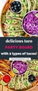 Easy Taco Dinner Party Board