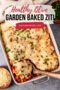 Healthy Olive Garden’s Baked Ziti