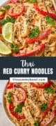 Thai Red Curry Noodles - The Yummy Bowl