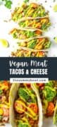 Vegan Meat Tacos with Cheese Sauce